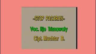 STOP PACARAN by Itje Trisnawati. Official Music Video.