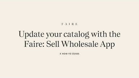 New Faire + Shopify Catalog Management Tools