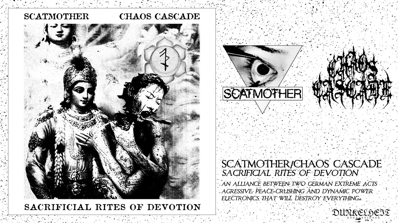 Scatmother/Chaos Cascade - Sacrificial Rites Of Devotion (FULL ALBUM, Power Electronics, Noise)