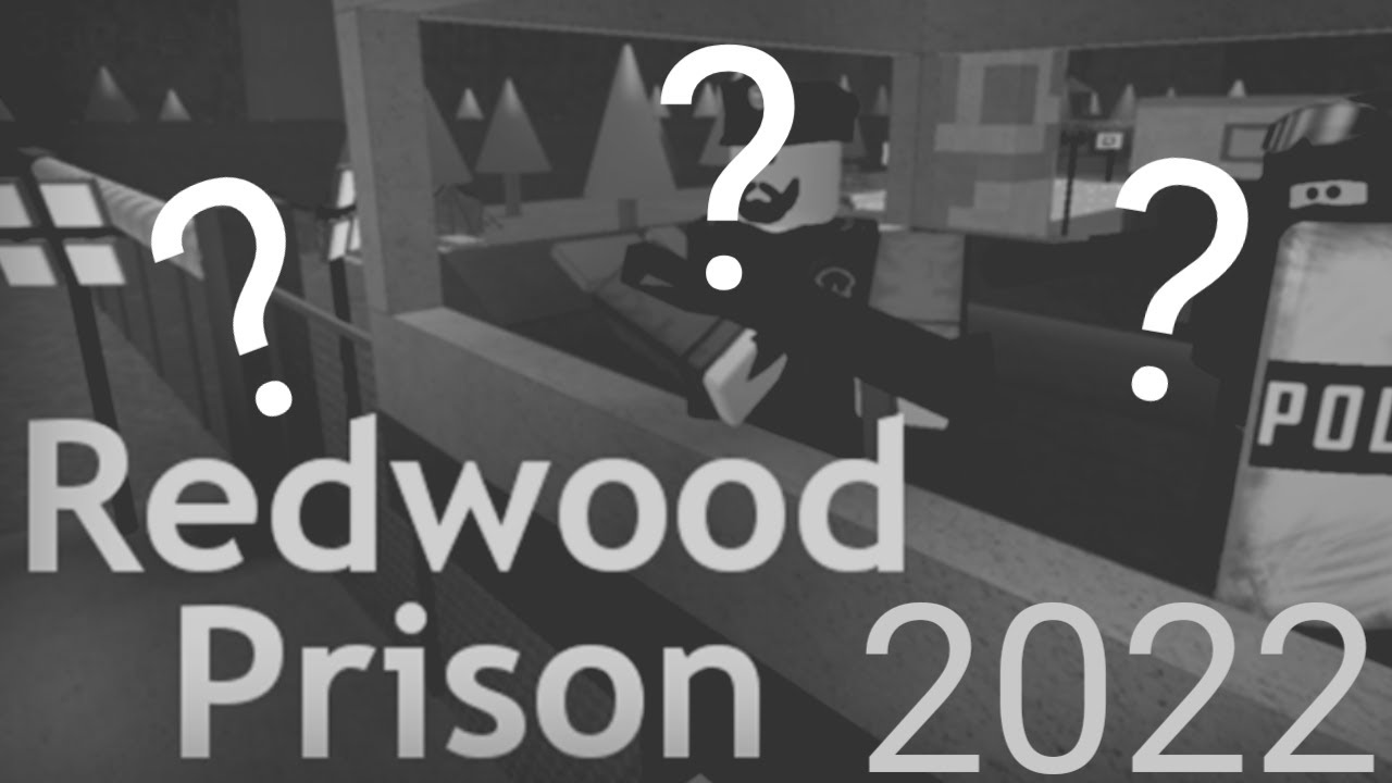 [ROBLOX] Redwood Prison in 2022 - YouTube