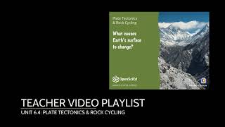 Unit 6.4 Plate Tectonics Teacher Playlist