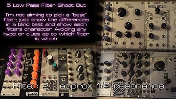 Eurorack Modular - 5 x Low Pass Filter Shoot Out
