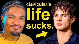 Why It Sucks To Be Clavicular ..