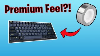How To Make Any Keyboard Feel Premium!? | Lead Tape Mod