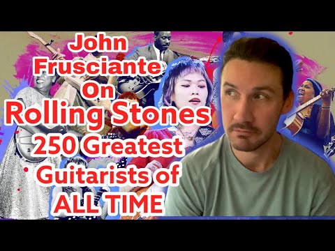 Where is John Frusciante on the 250 Greatest Guitarists List? - Rolling ...