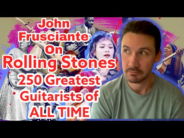 The 250 Greatest Guitarists of All Time