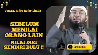 BERKACA !! Sebelum Mengoreksi Dosa Orang Lain - Ustadz, Rifky Ja'far Thalib 