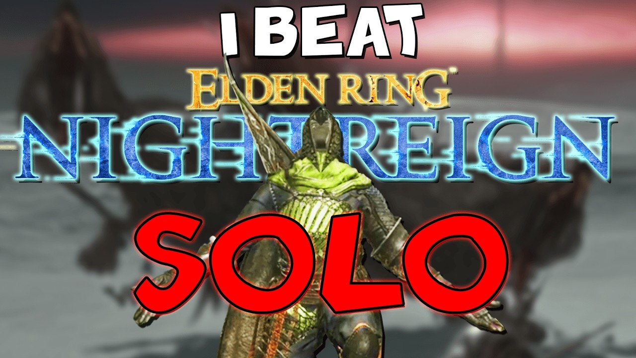 I BEAT ELDENRING NIGHTREIGN SOLO