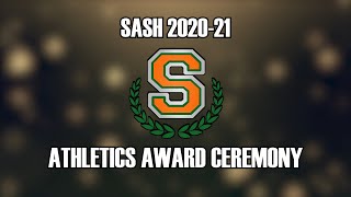 SASH Athletics Award Ceremony | 2010 - 21