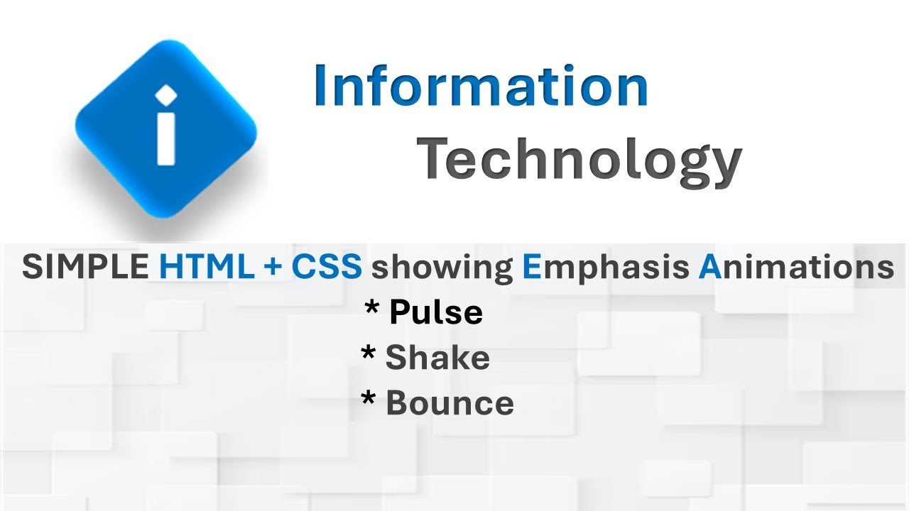 SIMPLE HTML + CSS showing Emphasis animations:1) Pulse, 2) Shake, 3) Bounce