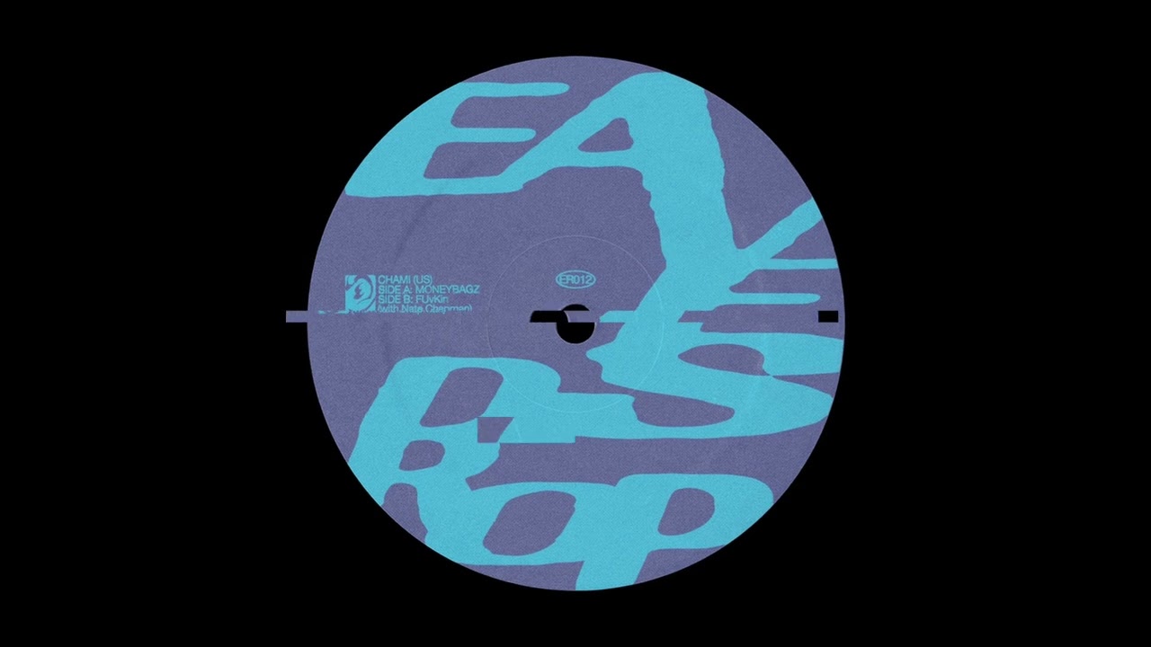 [ER012] Chami (US)- Moneybagz