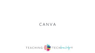 Teaching With Techknowledgey Episode 15 Canva