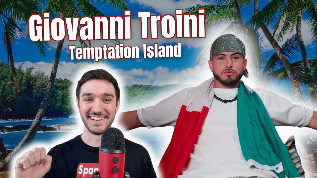 Temptation Island's Giovanni Troini The Sit Down Episode 79 YouTube