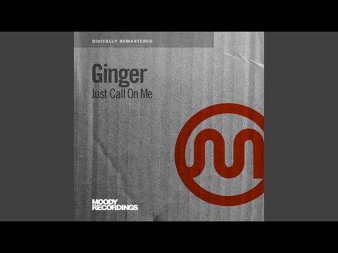 Ginger — Just Call On Me (Halo's Dark Ride Dub)