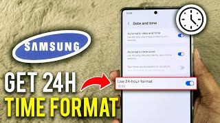 How to Get 24h Time Format Samsung S25