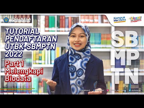 TUTORIAL PENDAFTARAN UTBK-SBMPTN 2022 (PART I_ MELENGKAPI BIODATA)