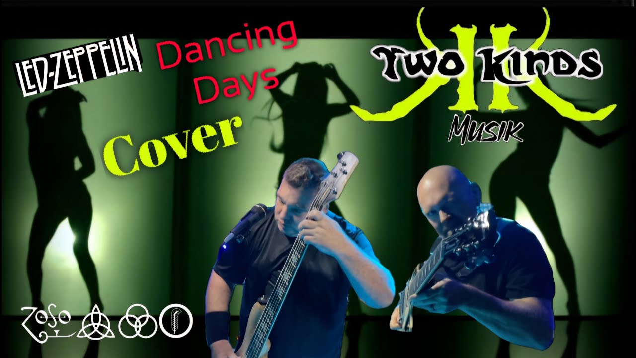 led zeppelin dancing days cover by two kinds musik 93 (2024) YouTube