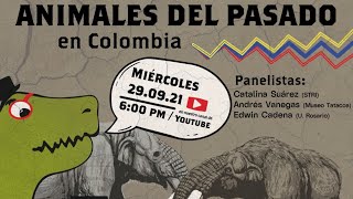 Animales del pasado de Colombia