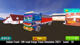 Indian Truck : Off-road Cargo Truck Simulator 2021 - Level - 10 | Very Fast Driving In Hills screenshot 3