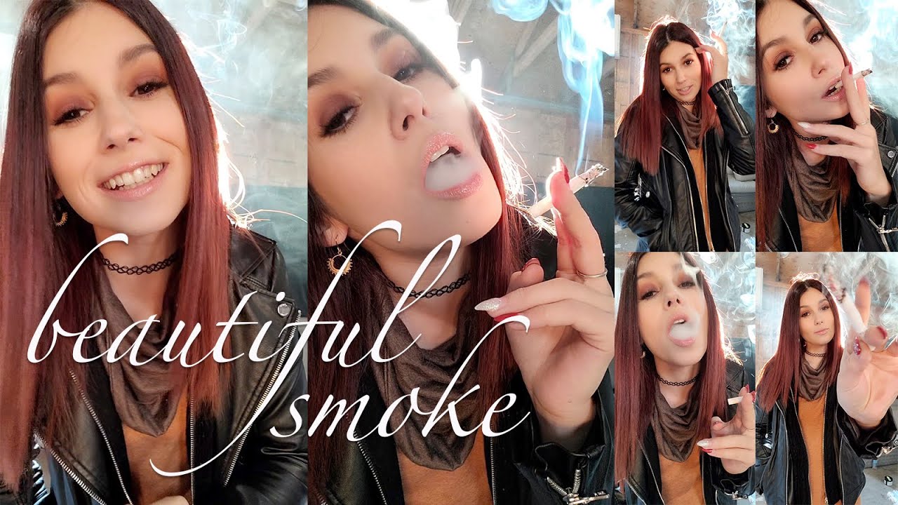 Beautiful  Smoke