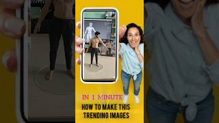 How to make trending image easily | Im just 1 Minute #viralshorts  #trendingshorts #like #subscribe