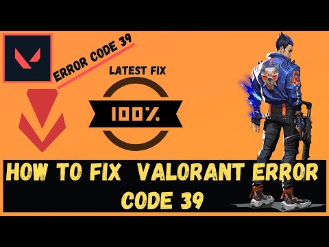 Valorant - How To Fix Error Code 39 "There Was An Error Connecting To The Platform"| BEST Solution✔️