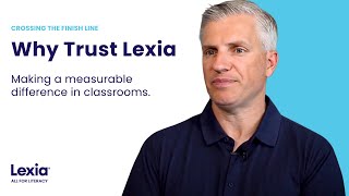 Why Educators Trust Lexia | Research-Based Literacy Solutions