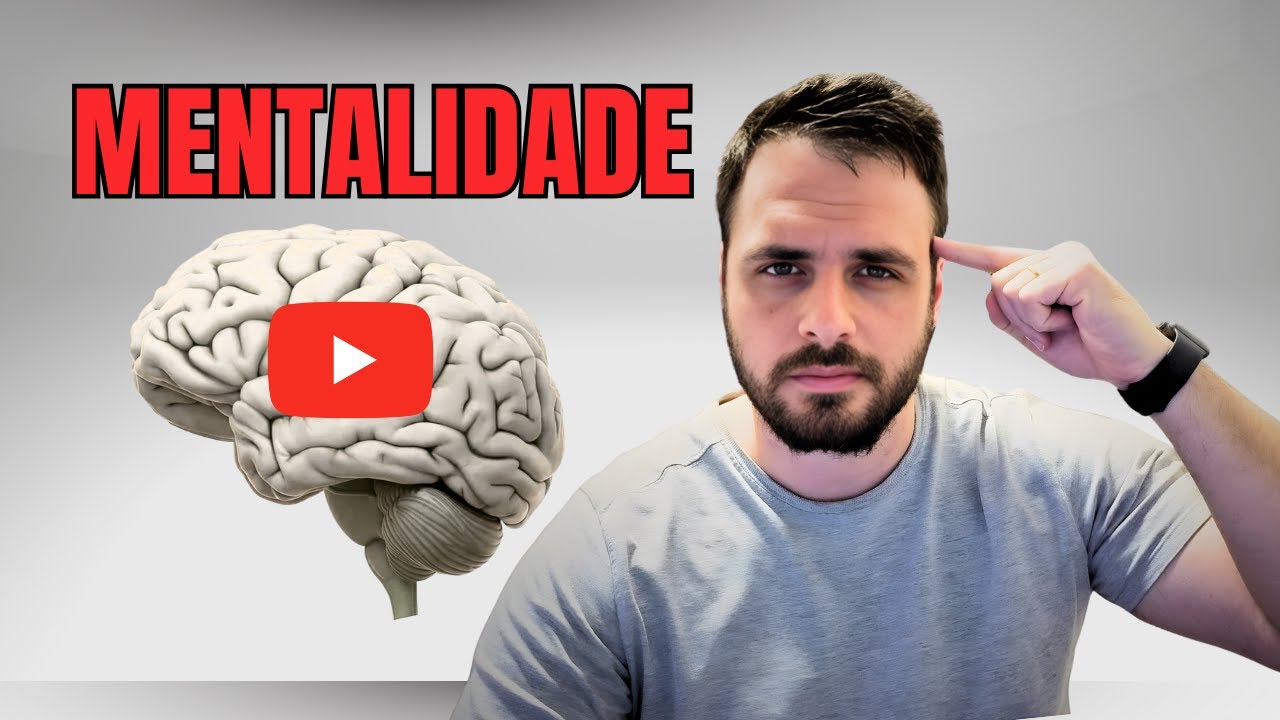 ESSA MENTALIDADE Te IMPEDE de ter SUCESSO no YouTube - YouTube