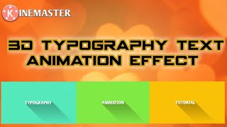 Typography text animation | easy to create | Kinemaster tutorial