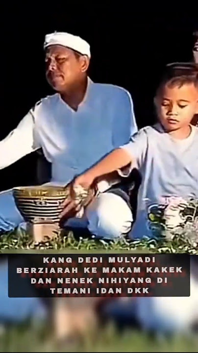 Nihiyang, Idan Temani Ayah Ziarah Ke Makam Sang Kakek Dan Nenek Nihiyang #shorts