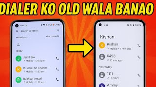 🔥 Dialer Ko Old Wala Kaise Banaye? 📞 | Mobile Dialer Setting Trick 2025 🚀#whatsapp screenshot 5