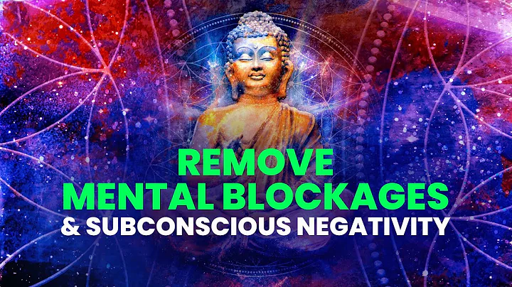 Remove Mental Blockages & Subconscious Negativity ☯ Dissolve Negative Patterns ☯ Binaural Beats - DayDayNews