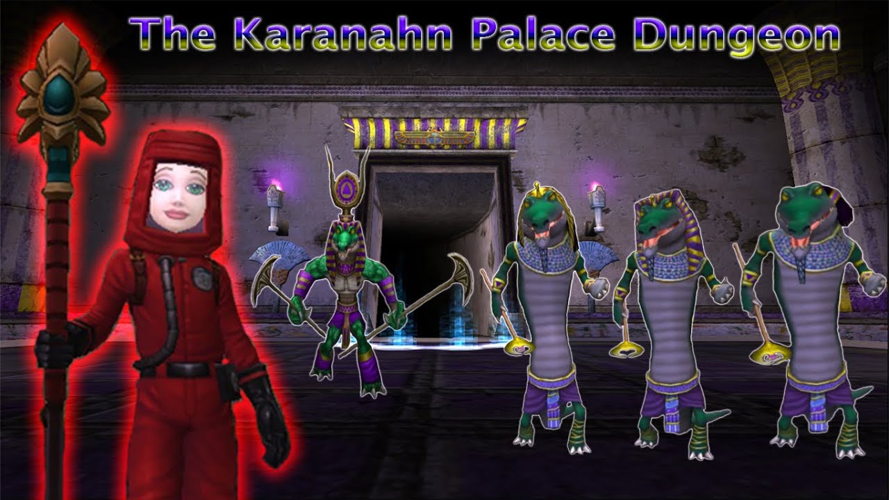 The Karanahn Palace Dungeon Walkthrough (Wizard101) The Ultimate