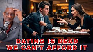 Dating in This Economy is Completely Broken (Here’s Why)