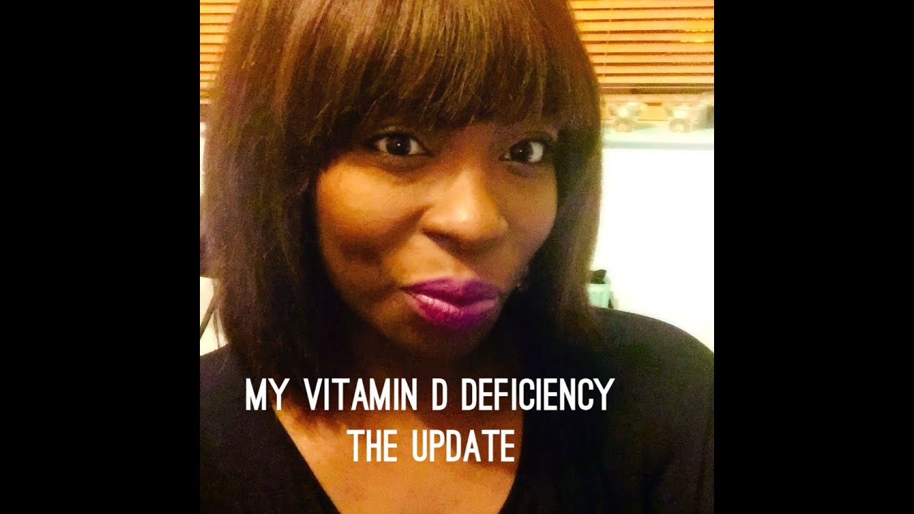 My Vitamin D Deficiency Recovery Update YouTube