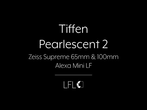 LFL | Tiffen Pearlescent 2 | Filter Test