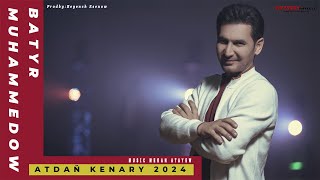 Batyr Muhammedow - Atdaň Kenary 2024 Kumush Defe Remix