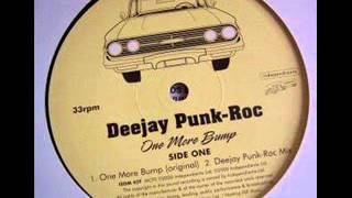 Deejay Punk Roc - One More Bump (Deejay Punk-Roc Remix)