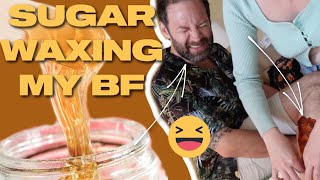 I tried sugar waxing my boyfriend 🍯😆💀