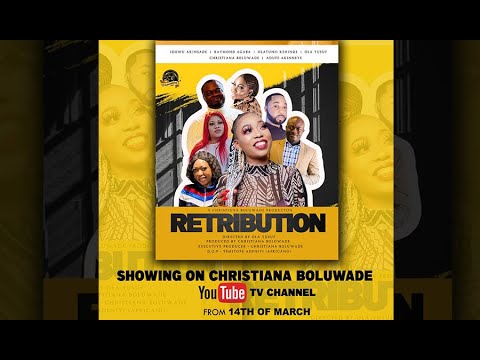 RETRIBUTION (ESAN) EPISODE 1 |CHRISTIANA BOLUWADE PRODUCTIONS