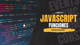 Curso de JavaScript desde Cero: Aprende a Programar en 2024 - Funciones