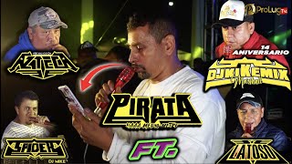 💥 🏴‍☠️ SONIDO PIRATA FT. 🔈 KIKE MIX 🔆  GUERRERO AZTECA 💣  SONIDO LATOSO Y 🕷 SONIDO SPIDER EN HIDALGO