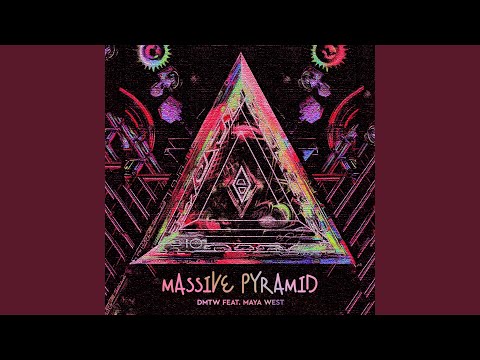 Massive Pyramid Feat Maya West