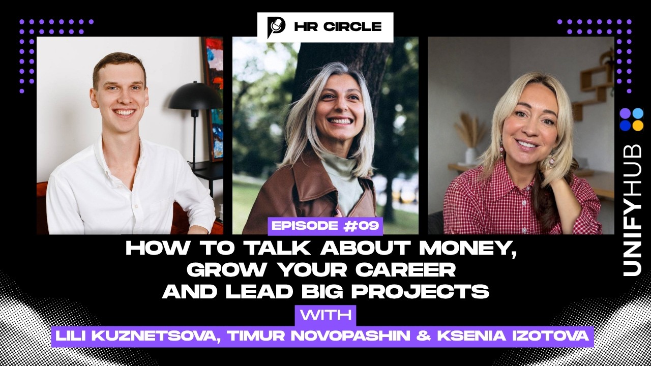 HR Circle #09 — How to Talk About Money, Grow Your Career and Lead Big Projects
