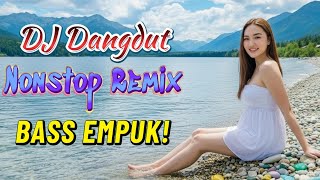 Download Lagu DJ DANGDUT NONSTOP FULL ALBUM BASS EMPUK 😌 Bikin Hati Adem 🎧 Enak Didengar 🔊 VOL 2 MP3