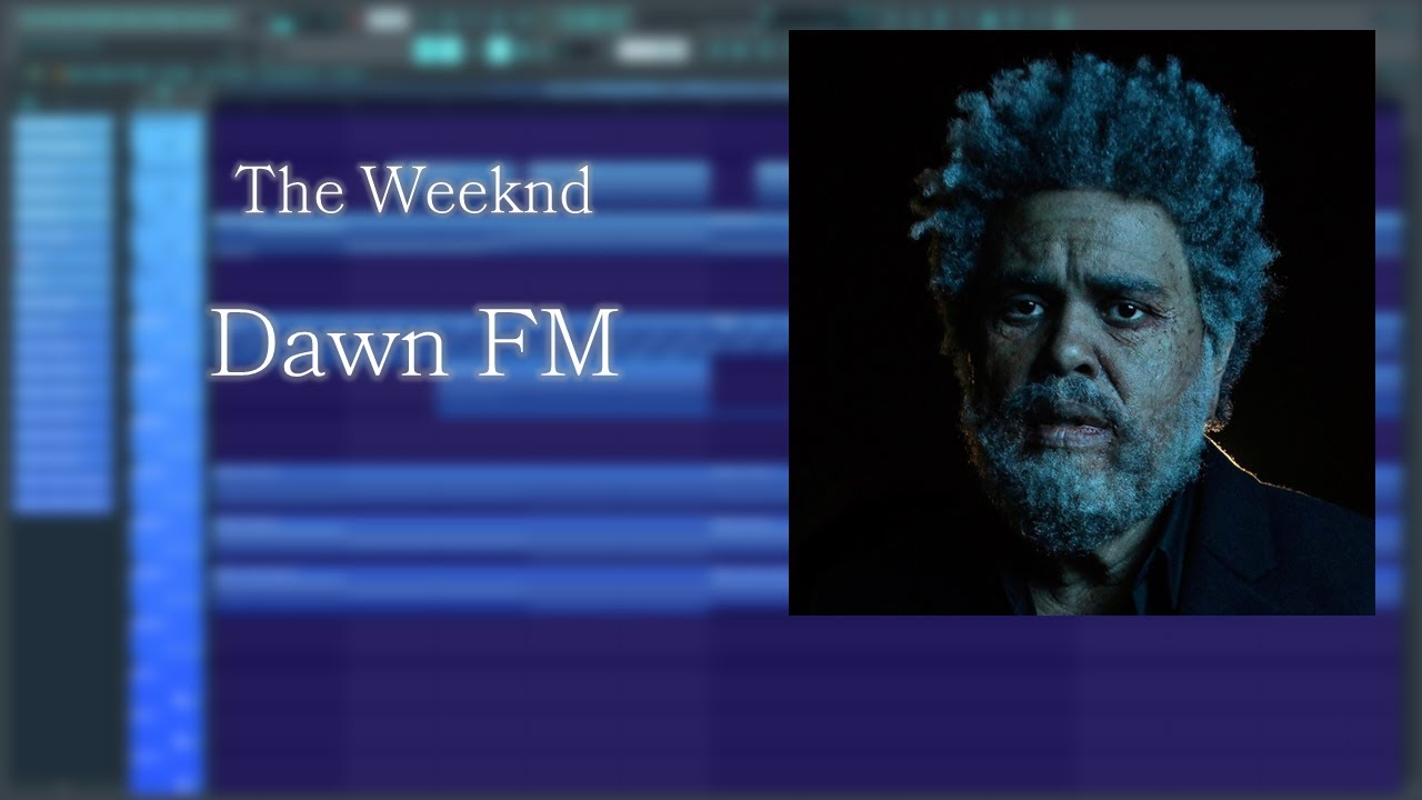 The Weeknd Dawn FM (FL Studio Remake) Chords Chordify