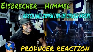 Eisbrecher Himmel, Arsch Und Zwirn Live Im Circus Krone - Producer Reaction