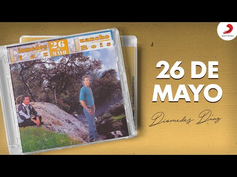 26 De Mayo, Diomedes Díaz - Disco Completo