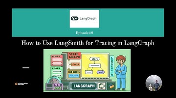 Episode#9: Tracing LangGraph Workflows with LangSmith | Step-by-Step Guide