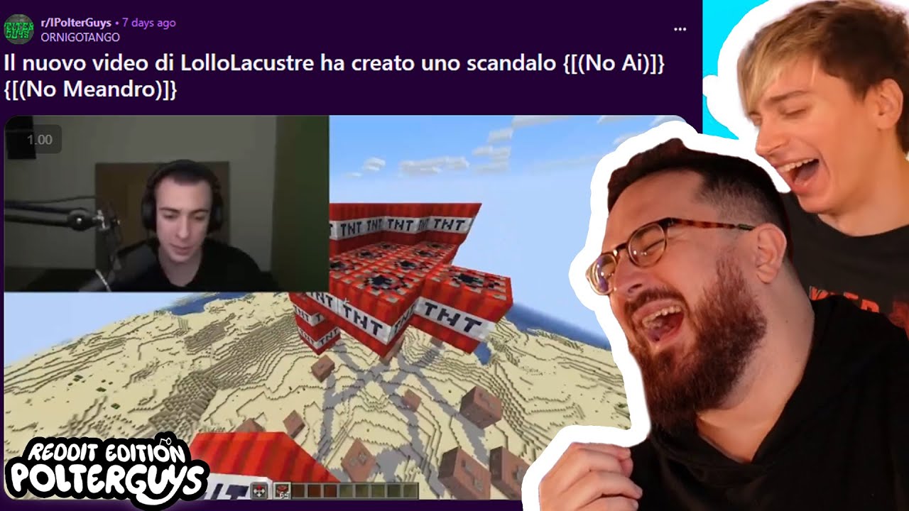 COSA HA FATTO LOLLOLACUSTRE?! - REDDIT POLTERGUYS